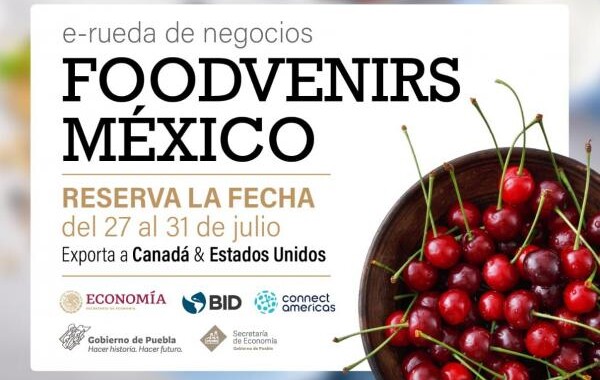Convoca Secretaría de Economía a e-Rueda de Negocios Foodvenirs México
