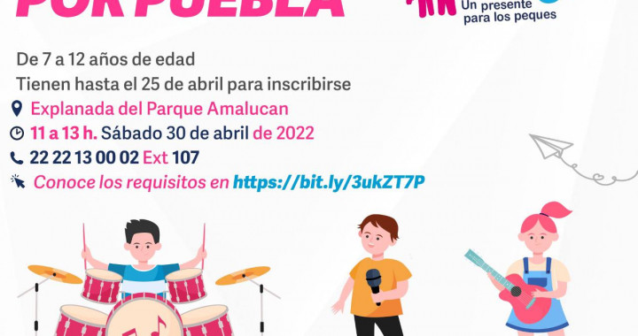 Inscripciones vigentes para niños del concurso Cantando por Puebla