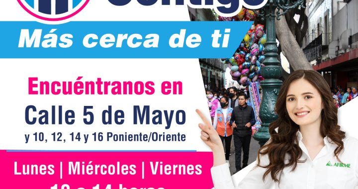 Ayuntamiento de Puebla realizará jornada de asesorías de “Créditos Contigo” en el Centro Histórico
