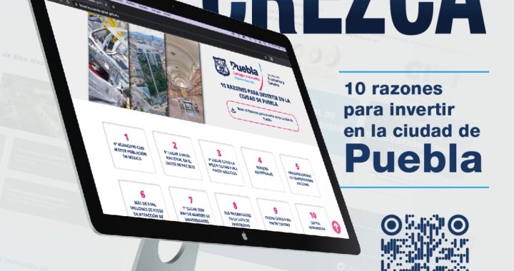 Secretaría de economía y turismo lanza plataforma para atracción de inversiones a la ciudad de Puebla