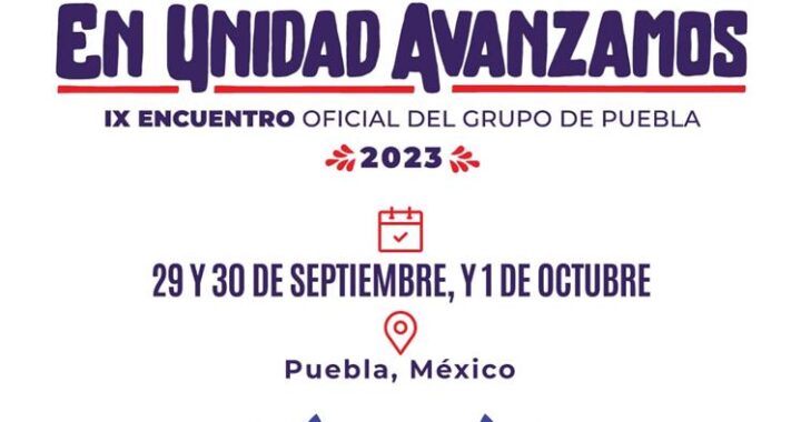 Comienza el IX Encuentro del Grupo de Puebla