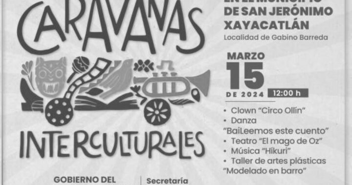 Llegará “Caravanas Interculturales” a San Jerónimo Xacayatlán