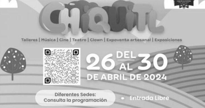 Impartirán 20 actividades en Festival “Chiquitl 2024”