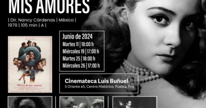 Presentarán “México de mis amores” en Cinemateca “Luis Buñuel”